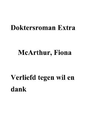 [Doktersroman, Extra 02] • Verliefd Tegen Wil en Dank